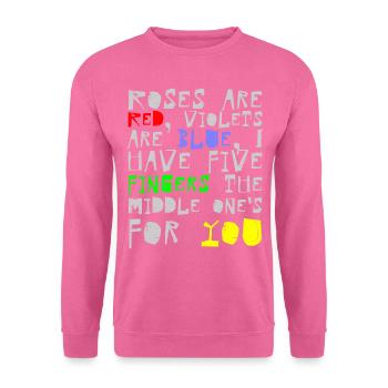 Freches Poesie Shirt - Unisex Pullover - Pink - Vorne