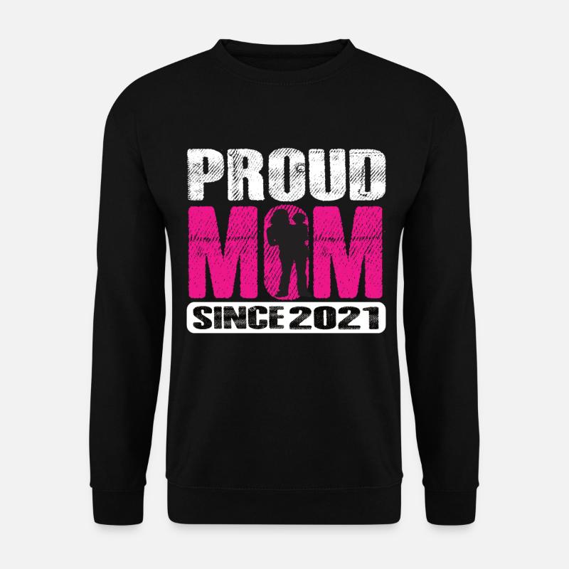 Proud Mom Since 2021 - Unisex Sweatshirt - black