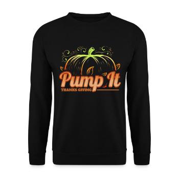 Pumpkin Pump It Thanks Giving Thanksgiving - Unisex Pullover - Schwarz - Vorne - Alina (178cm) & Michal (187cm)