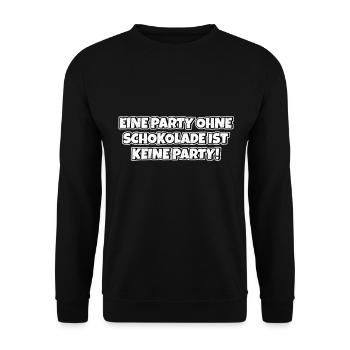 Ohne Schokolade keine Party Lustiger Spruch Witz - Unisex Pullover - Schwarz - Vorne - Alina (178cm) & Michal (187cm)