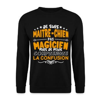 Maitre-Chien | Maitre-Chien pas Magicien | Meilleu - Sweat-shirt Unisexe - noir - Devant - Alina (178cm) & Michal (187cm)