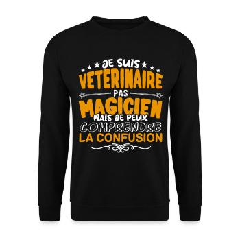 Vétérinaire | Vétérinaire pas Magicien | Meilleur - Sweat-shirt Unisexe - noir - Devant - Alina (178cm) & Michal (187cm)