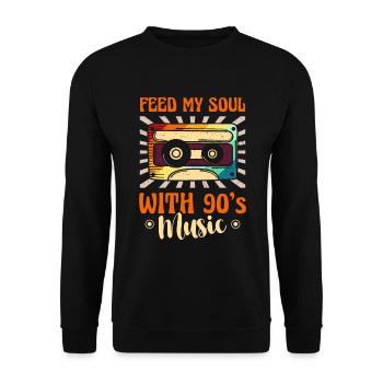 Feed My Soul With 90's Music Nineties Decade 1990 - Unisex Pullover - Schwarz - Vorne - Alina (178cm) & Michal (187cm)