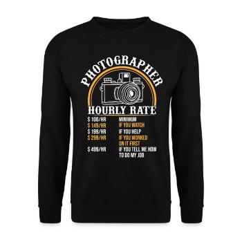 Funny Photography - Camera Photographer Hourly Rat - Unisex Sweatshirt - black - Front - Alina (178cm) & Michal (187cm)