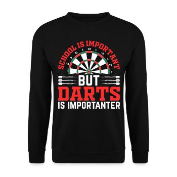 Playing Darts - School Is Important But Darts Is I - Unisex Pullover - Schwarz - Vorne - Alina (178cm) & Michal (187cm)