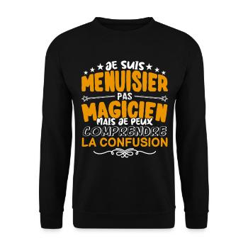 Menuisier | Menuisier pas Magicien | Meilleur Menu - Sweat-shirt Unisexe - noir - Devant - Alina (178cm) & Michal (187cm)