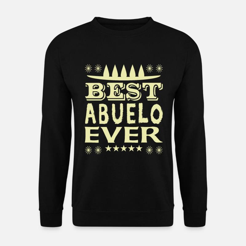 Best Abuelo Ever - Unisex Sweatshirt - black
