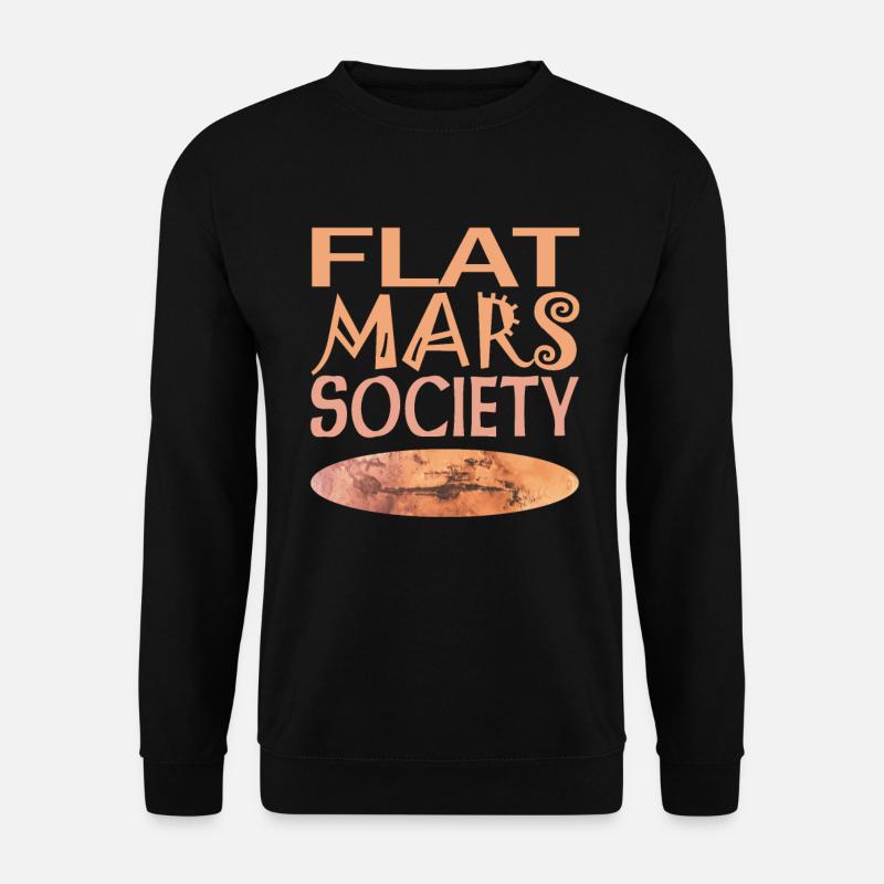 Flat Mars Society - Unisex Sweatshirt - black