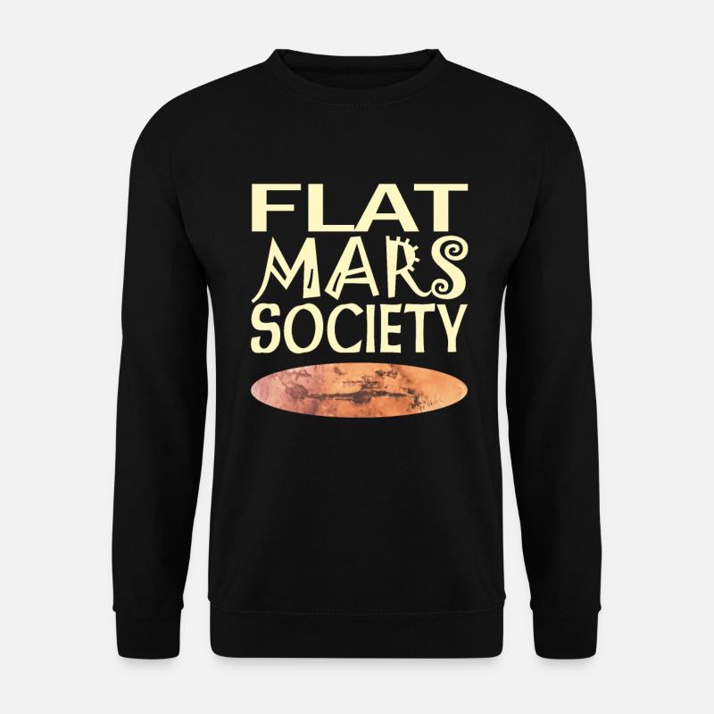 Flat Mars Society - Unisex Sweatshirt - black