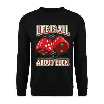 Luck-in-Game, Luck-in-Love, Dice - Unisex Sweatshirt - black - Front - Alina (178cm) & Michal (187cm)
