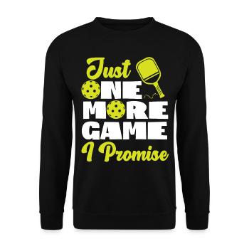 Pickleball Just One More Game I - Unisex Pullover - Schwarz - Vorne - Alina (178cm) & Michal (187cm)