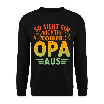 So Sieht Ein Richtig Cooler Opa Aus - Unisex Pullover - Schwarz - Vorne - Alina (178cm) & Michal (187cm)