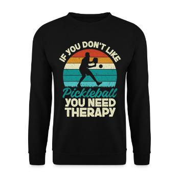 Pickleball Retro Vintage If You - Unisex Pullover - Schwarz - Vorne - Alina (178cm) & Michal (187cm)