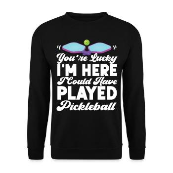Pickleball Tu as de la chance que je sois là I - Sweat-shirt Unisexe - noir - Devant - Alina (178cm) & Michal (187cm)