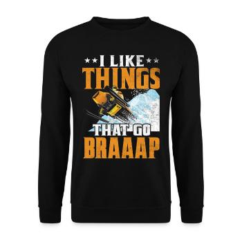 I Like Things That Go Braaaap Snowmobiles - Unisex Sweatshirt - black - Front - Alina (178cm) & Michal (187cm)