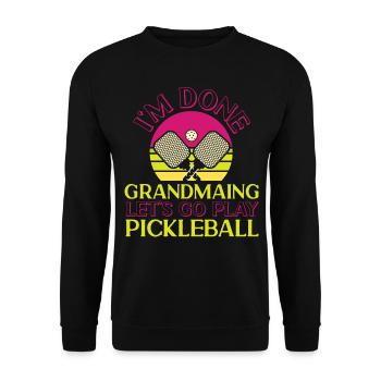 Pickleball Grandma Retro I'm Done - Unisex Sweatshirt - black - Front - Alina (178cm) & Michal (187cm)