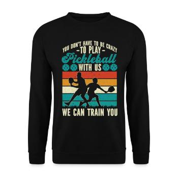 Pickleball Retro Vintage que vous ne faites pas - Sweat-shirt Unisexe - noir - Devant - Alina (178cm) & Michal (187cm)