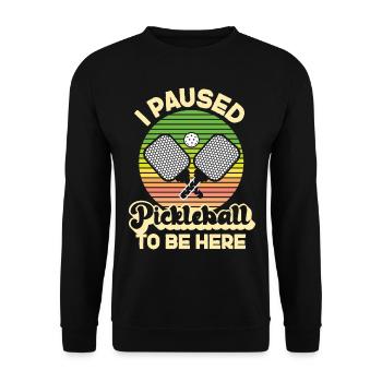 Pickleball Retro I Paused - Unisex Pullover - Schwarz - Vorne - Alina (178cm) & Michal (187cm)