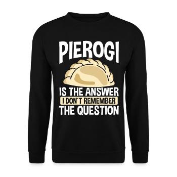 Pierogi is the answer Traditional Polish Maker - Unisex Sweatshirt - black - Front - Alina (178cm) & Michal (187cm)