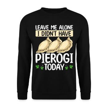 Pierogi Making Je n’avais pas Pierogi aujourd’hui FoodPie - Sweat-shirt Unisexe - noir - Devant - Alina (178cm) & Michal (187cm)