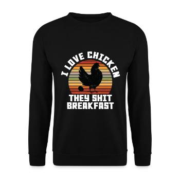 I Love Chicken They Shit Breakfast - Unisex Pullover - Schwarz - Vorne - Alina (178cm) & Michal (187cm)