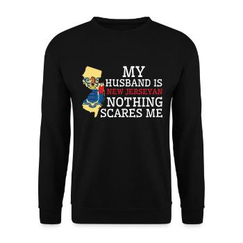 Nothing Scares Me New Jerseyan Husband New Jersey - Unisex Sweatshirt - black - Front - Alina (178cm) & Michal (187cm)