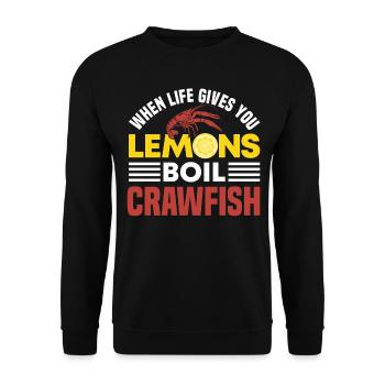 Funny WHen Life Gives You Lemon Boil Crwfish For C - Unisex Pullover - Schwarz - Vorne - Alina (178cm) & Michal (187cm)
