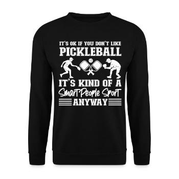 Pickleball It's Ok If You Don't - Unisex Pullover - Schwarz - Vorne - Alina (178cm) & Michal (187cm)