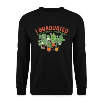 Graduated Can I Go Back Garden Garten Gärtner - Unisex Pullover - Schwarz - Vorne - Alina (178cm) & Michal (187cm)