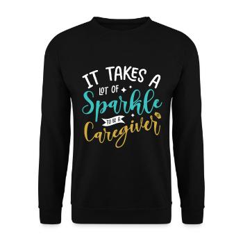 It takes a lot of shine to be a caregiver - Unisex Sweatshirt - black - Front - Alina (178cm) & Michal (187cm)
