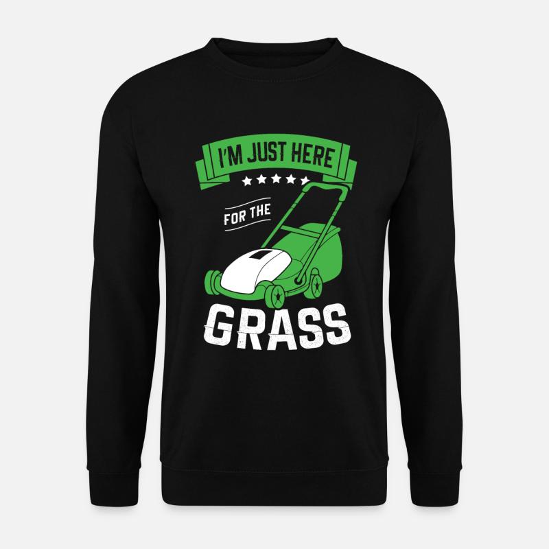 Ich Bin Nur Hier Für Den - Unisex Pullover - Schwarz