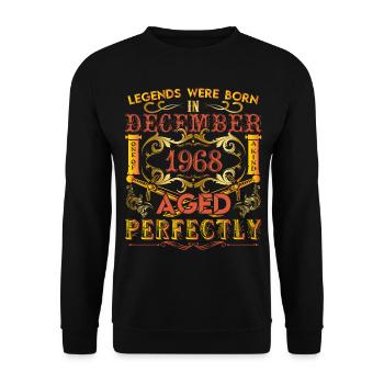 December 1968 - birthday 1968 legends were born. - Unisex Sweatshirt - black - Front - Alina (178cm) & Michal (187cm)