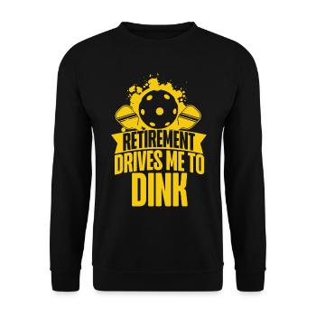 Pickleball Pun Retired Retirement - Unisex Sweatshirt - black - Front - Alina (178cm) & Michal (187cm)