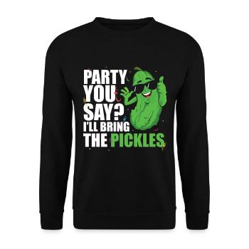 Party You Say Ill Bring The Pickles - Unisex Pullover - Schwarz - Vorne - Alina (178cm) & Michal (187cm)