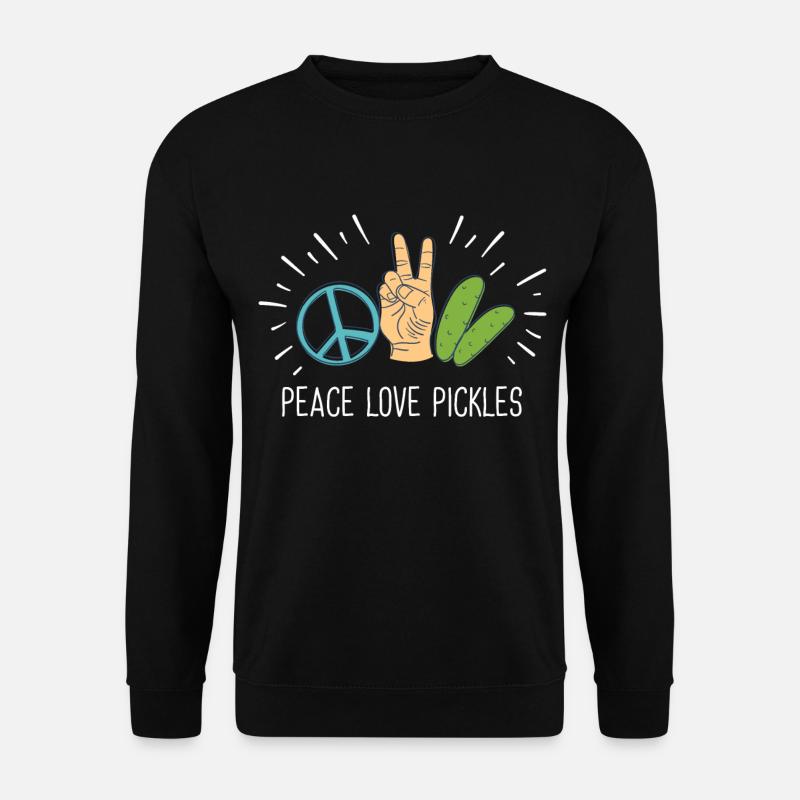Peace Love Pickles - Unisex Sweatshirt - black