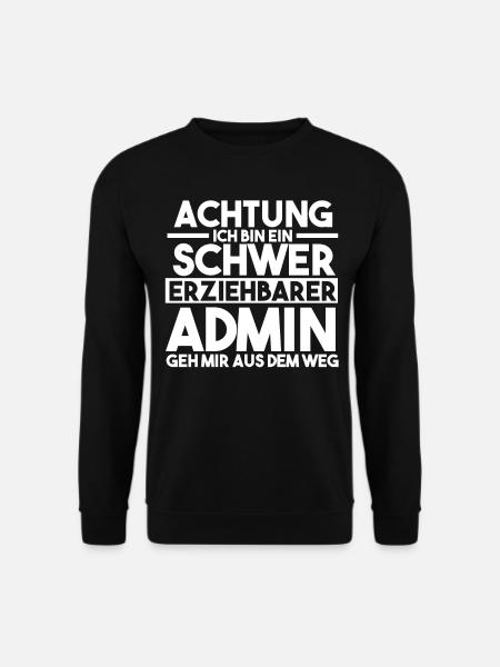 Administrator Informatiker Programmierer Admin - Unisex Pullover - Schwarz