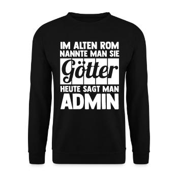 Administrator Informatiker Programmierer Admin - Unisex Pullover - Schwarz - Vorne - Alina (178cm) & Michal (187cm)