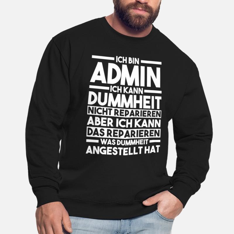 Informatiker Programmierer Admin Administrator Unisex Pullover