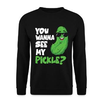 You Wanna See My Pickle - Unisex Pullover - Schwarz - Vorne - Alina (178cm) & Michal (187cm)