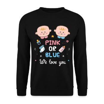 Pink Or Blue We Love You - Unisex Sweatshirt - black - Front - Alina (178cm) & Michal (187cm)