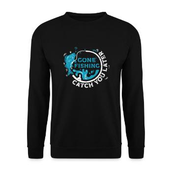 Gone Fishing Rod Fisher Fish Fisherman Fishing - Unisex Sweatshirt - black - Front - Alina (178cm) & Michal (187cm)