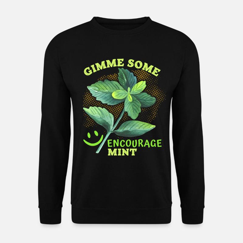 Pfefferminz, Minze lustiger Peppermint-Spruch, Pun - Unisex Pullover - Schwarz