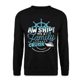 Aw Navire! C’est un voyage en famille | Croisière en famille - Sweat-shirt Unisexe - noir - Devant - Alina (178cm) & Michal (187cm)