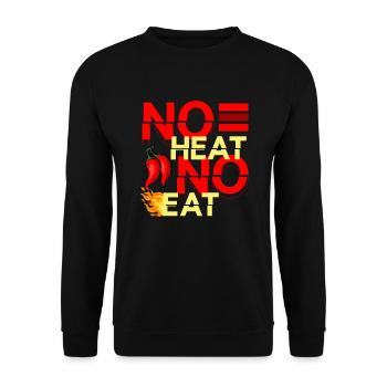 No Heat No Eat Spicy Food Seasoning Chipotle - Unisex Sweatshirt - black - Front - Alina (178cm) & Michal (187cm)
