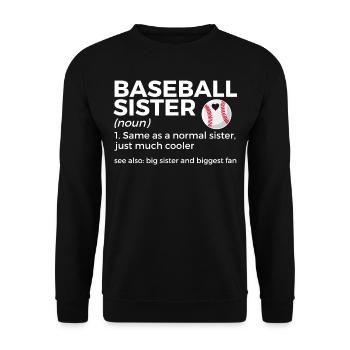 Baseball for Baseball Players - Unisex Sweatshirt - black - Front - Alina (178cm) & Michal (187cm)
