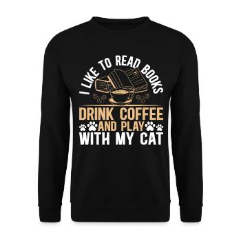 Cute Cat Lover - I Like To Read Books And Play Wit - Unisex Sweatshirt - black - Front - Alina (178cm) & Michal (187cm)