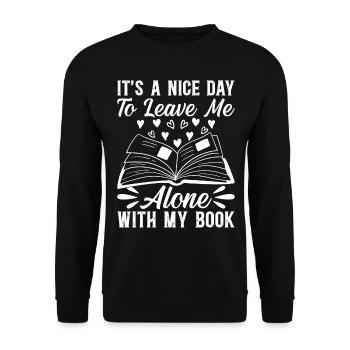 Book Lover - It’s A Nice Day To Leave Me Alone Wit - Sweat-shirt Unisexe - noir - Devant - Alina (178cm) & Michal (187cm)