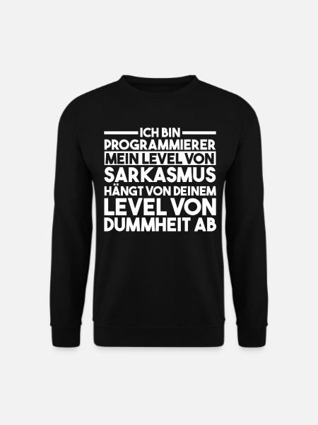 Programmieren Entwickler Coder Programmierer - Unisex Pullover - Schwarz