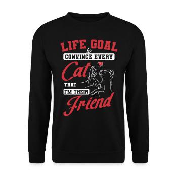 Life Goal to Convince Every Cat I'm Their Friend - Unisex Sweatshirt - black - Front - Alina (178cm) & Michal (187cm)