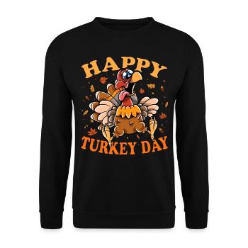 Thanksgiving Funny Turkey Happy Turkey Day - Unisex Pullover - Schwarz - Vorne - Alina (178cm) & Michal (187cm)